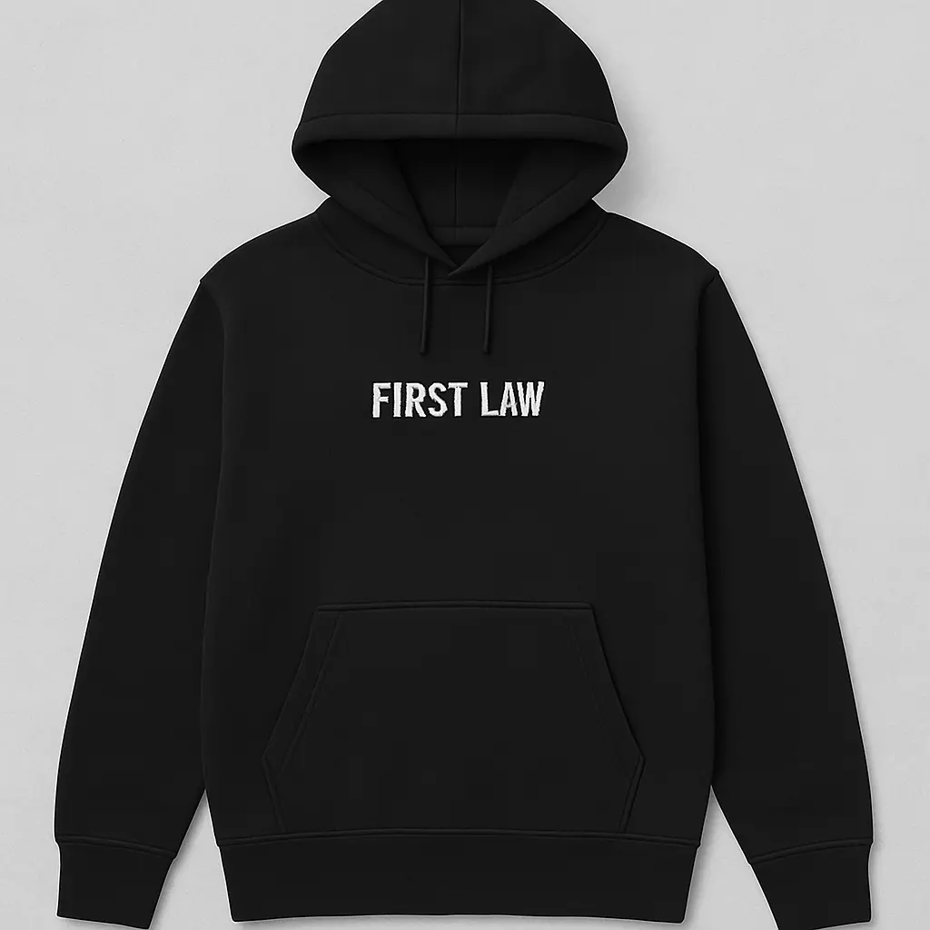 First Law Hoodie